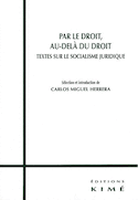 Par le droit, au-delà du droit